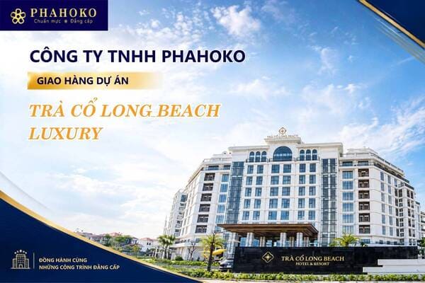 Phahoko Giao Hàng Trà Cổ Long Beach Luxury Resort 5 Sao